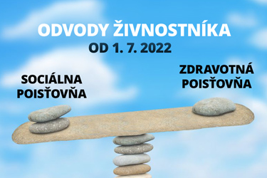 Odvody živnostníka do Sociálnej a zdravotnej poisťovne od 1. júla 2022 tt_odvody-1-7-2022
